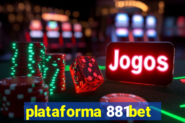 plataforma 881bet