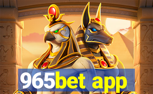 965bet app