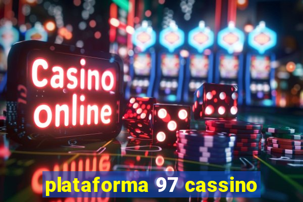 plataforma 97 cassino