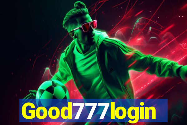 Good777login