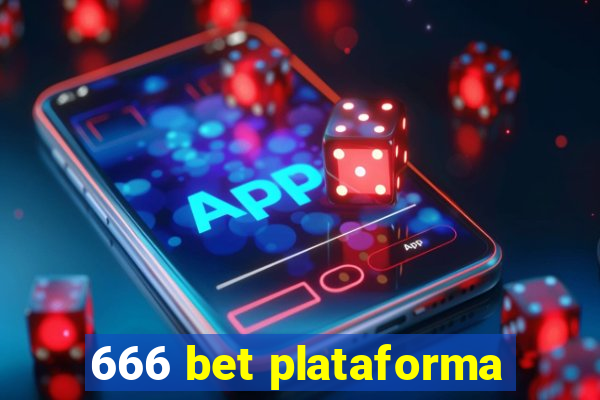 666 bet plataforma