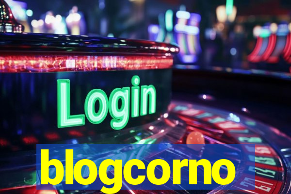 blogcorno