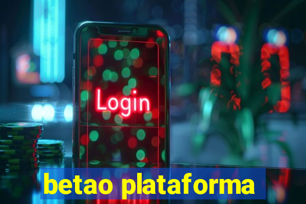 betao plataforma