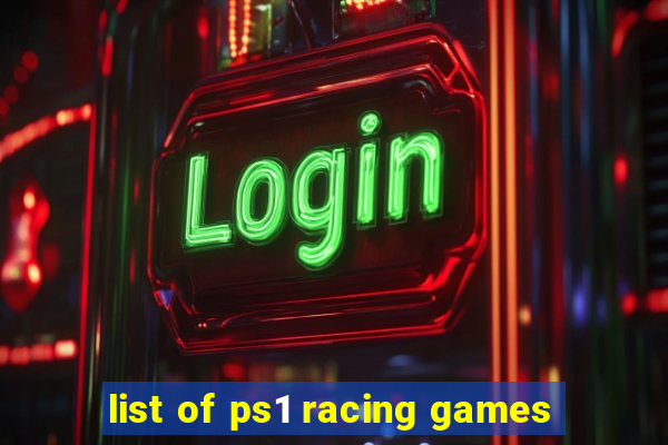 list of ps1 racing games