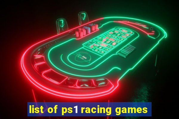 list of ps1 racing games