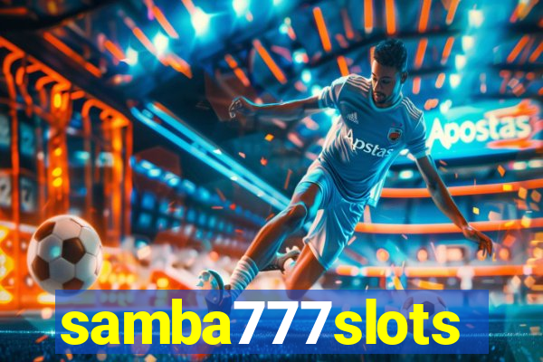 samba777slots