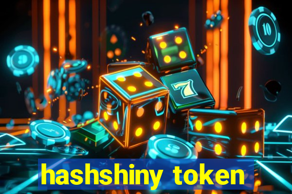 hashshiny token