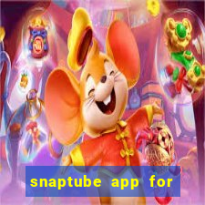 snaptube app for windows 7