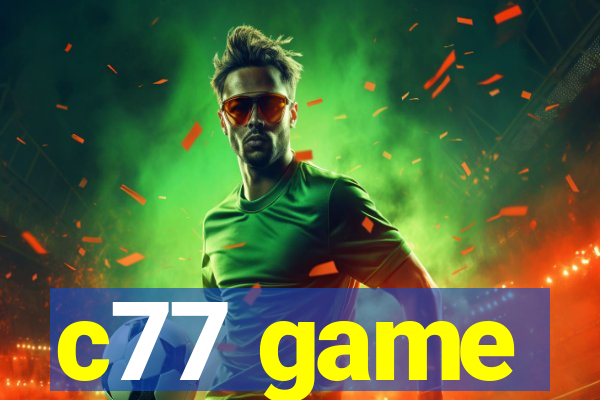 c77 game