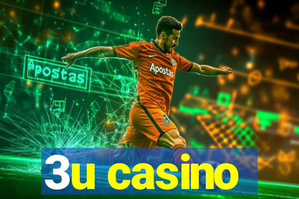 3u casino