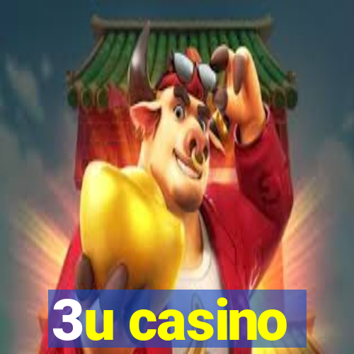 3u casino