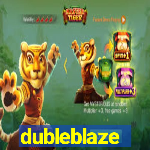 dubleblaze