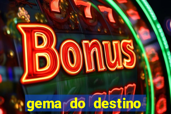 gema do destino códigos 2024