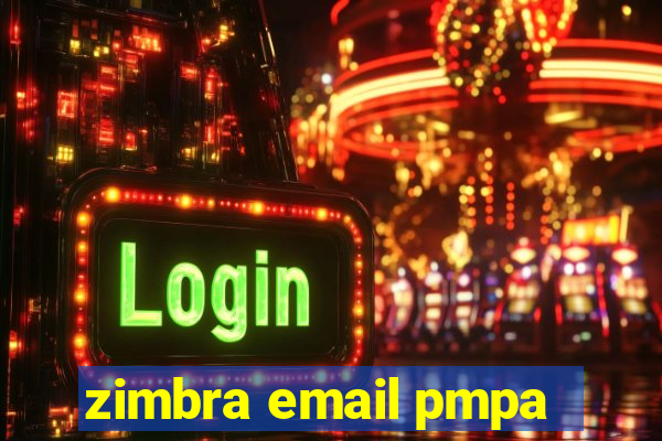 zimbra email pmpa