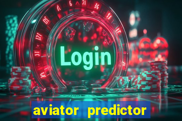 aviator predictor v4.0 activation code free