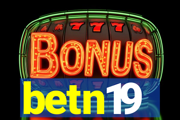 betn19