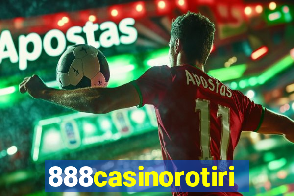 888casinorotiri