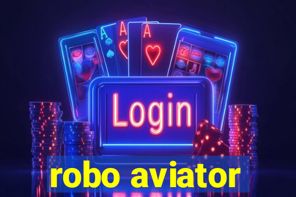 robo aviator