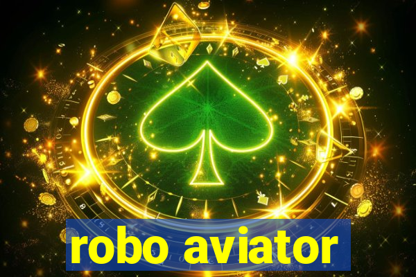 robo aviator