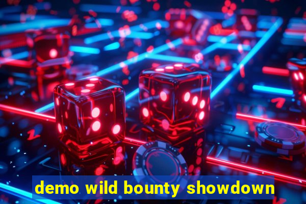 demo wild bounty showdown