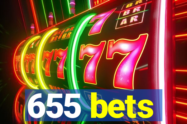 655 bets
