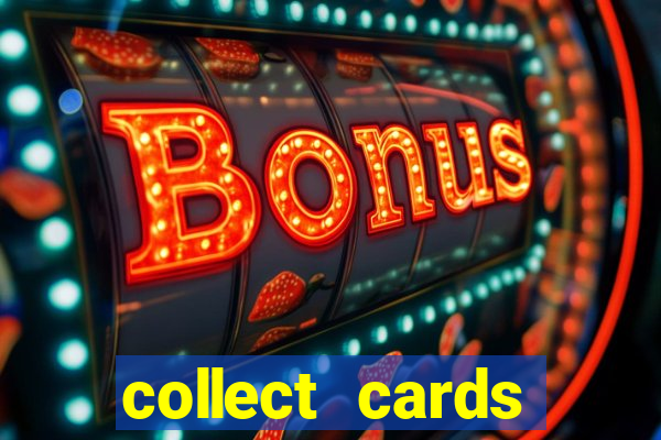 collect cards baixar app