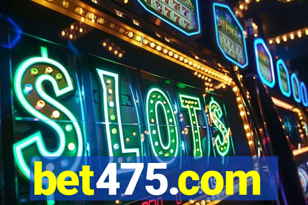 bet475.com