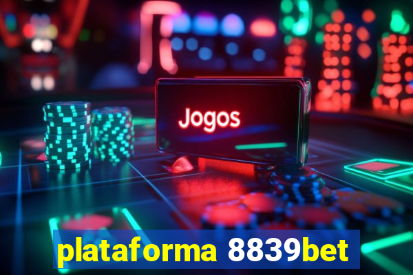 plataforma 8839bet