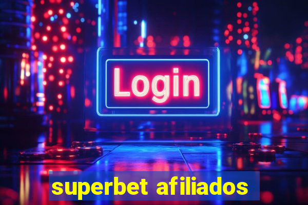 superbet afiliados