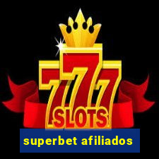 superbet afiliados