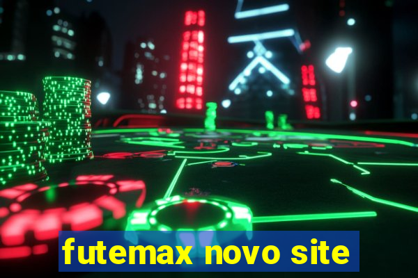 futemax novo site