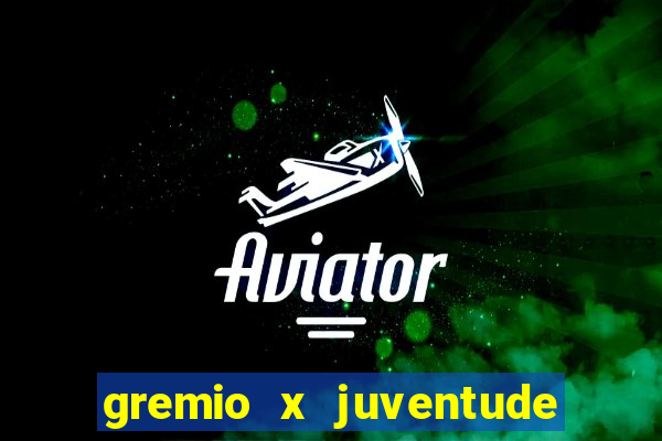 gremio x juventude futebol play hd