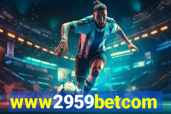 www2959betcom