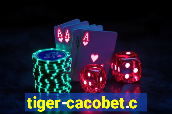 tiger-cacobet.com