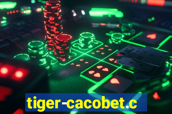 tiger-cacobet.com