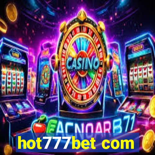 hot777bet com