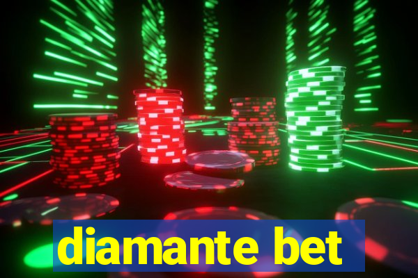 diamante bet