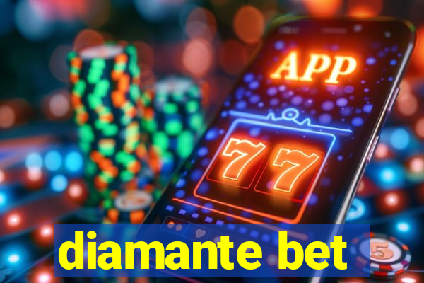 diamante bet