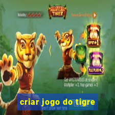 criar jogo do tigre