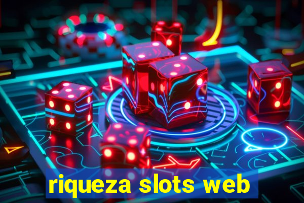 riqueza slots web