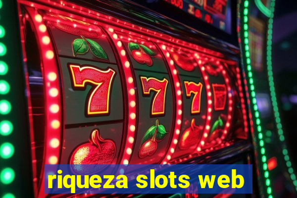 riqueza slots web