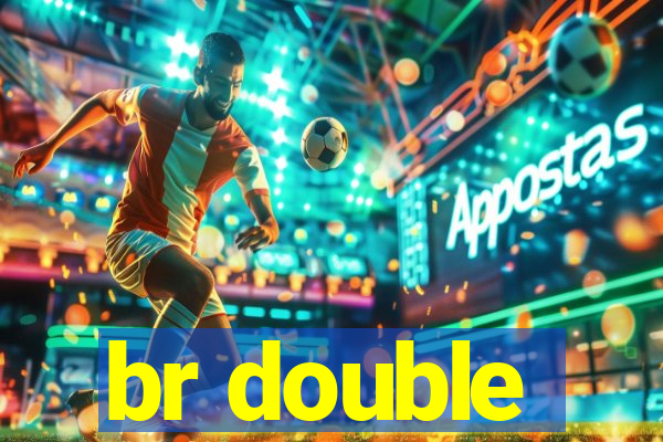 br double