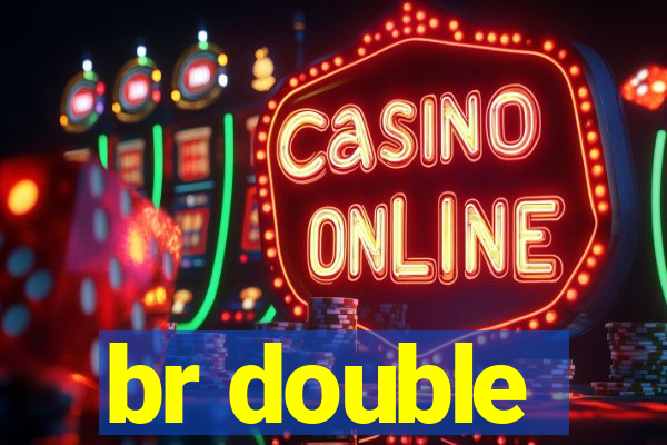 br double