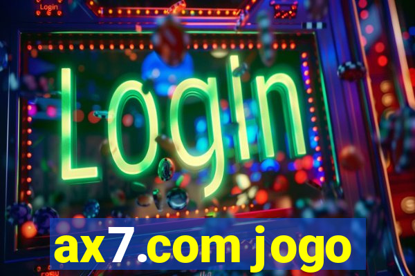 ax7.com jogo