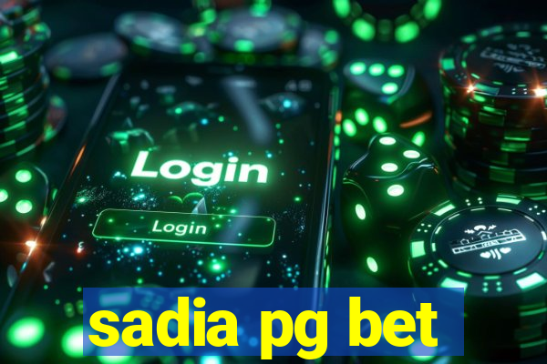 sadia pg bet