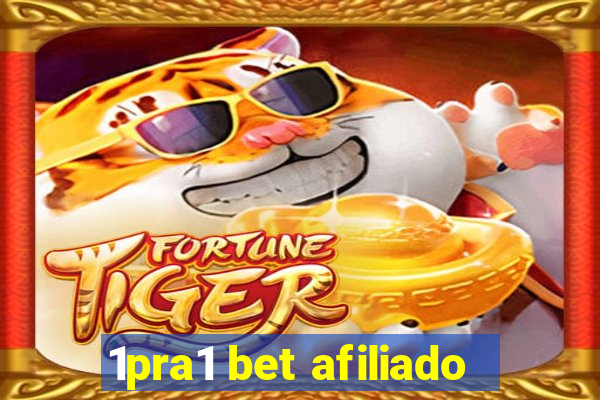 1pra1 bet afiliado