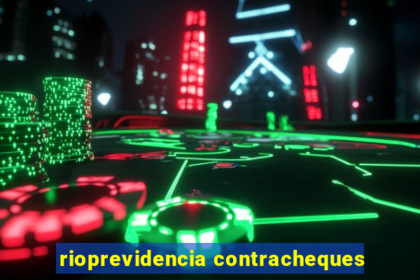 rioprevidencia contracheques