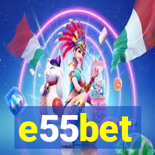 e55bet