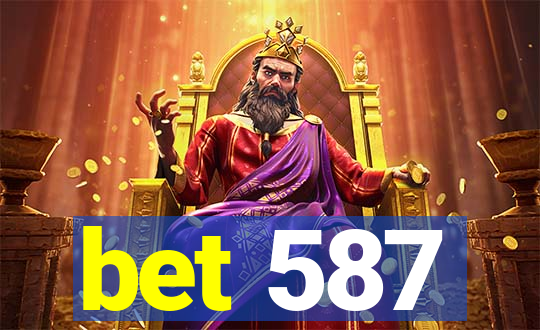 bet 587