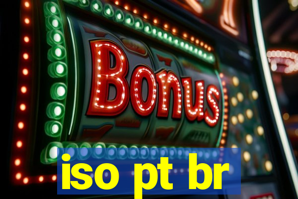 iso pt br